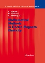 «Mathematical Methods in Electro-Magneto-Elasticity»