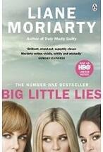 Liane Moriarty «Big Little Lies»