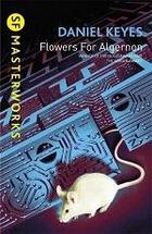 Daniel Keyes «Flowers for Algernon»